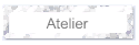 Atelier